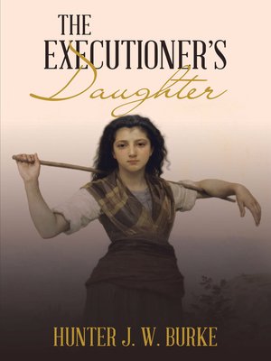 cover image of The Executioner's Daughter